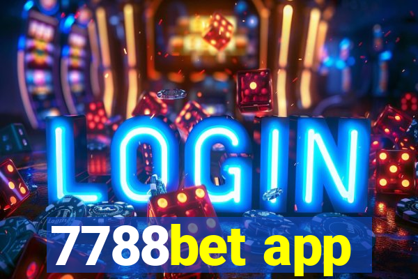 7788bet app