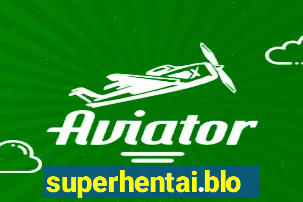 superhentai.blog