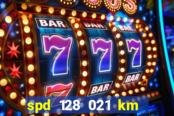 spd 128 021 km 000 metros 200 mapa