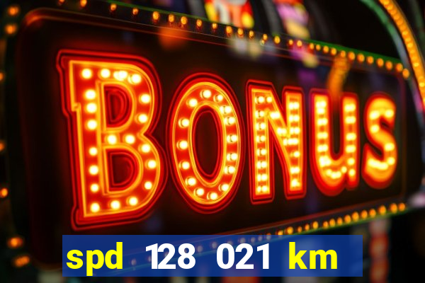 spd 128 021 km 000 metros 200 mapa