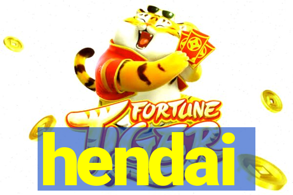 hendai