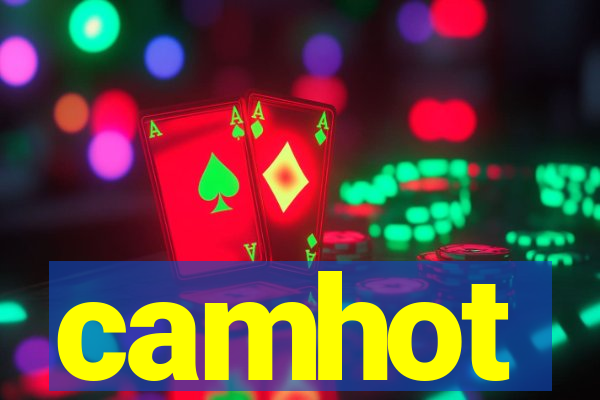 camhot