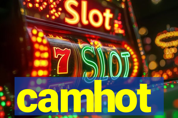 camhot