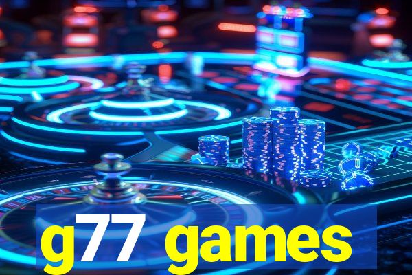 g77 games