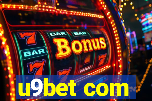 u9bet com