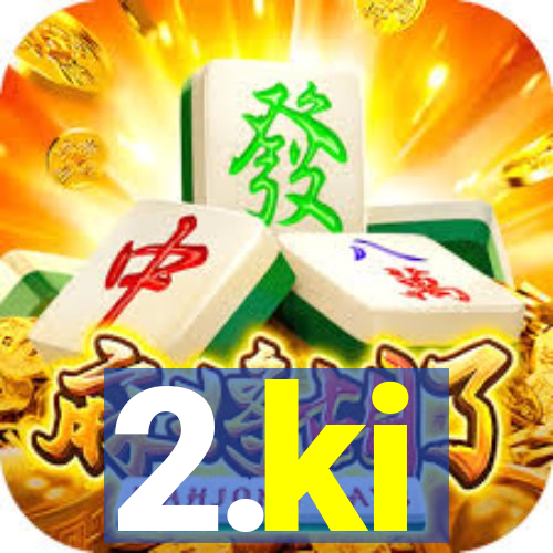 2.ki