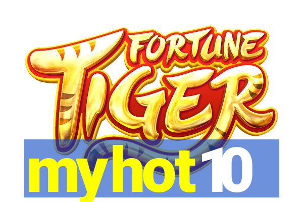 myhot10