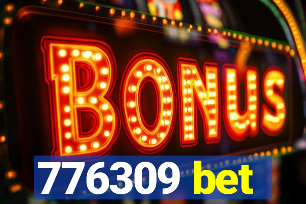 776309 bet