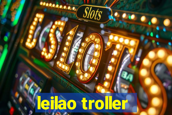 leilao troller