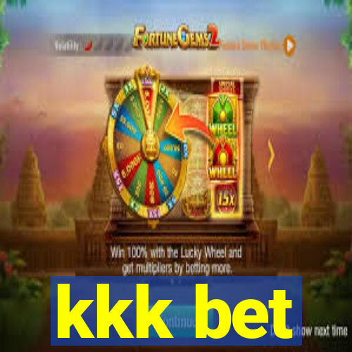 kkk bet