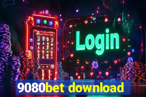 9080bet download