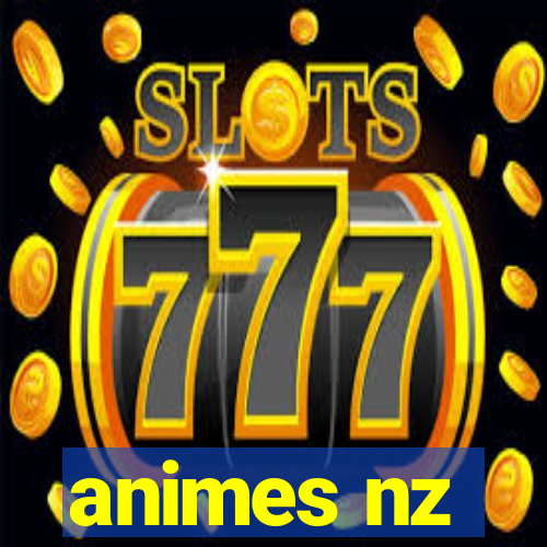 animes nz