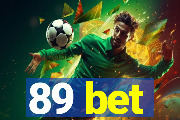 89 bet