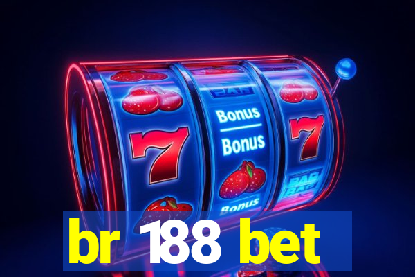 br 188 bet