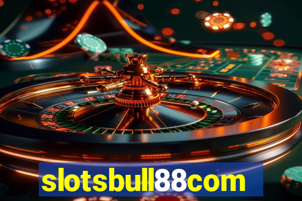 slotsbull88com