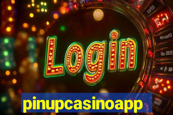 pinupcasinoapp