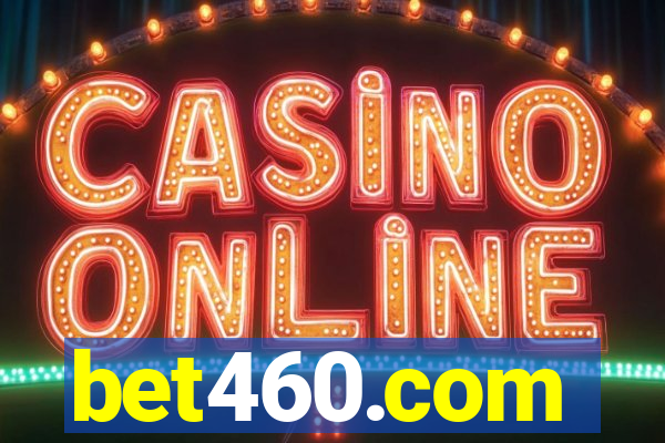 bet460.com