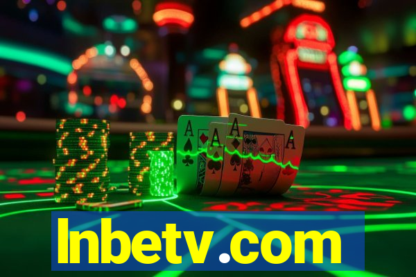 lnbetv.com