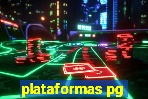 plataformas pg