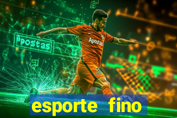 esporte fino feminino adolescente