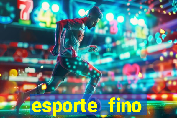 esporte fino feminino adolescente