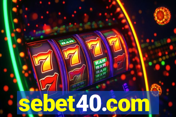 sebet40.com