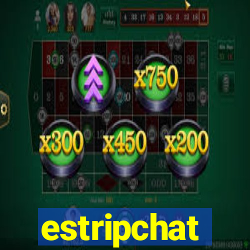 estripchat