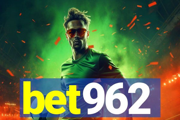 bet962