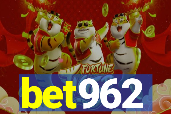 bet962