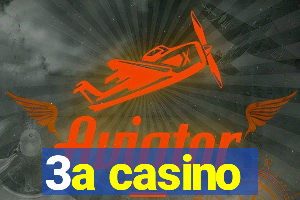 3a casino