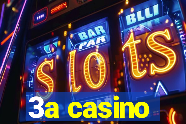 3a casino