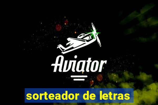 sorteador de letras