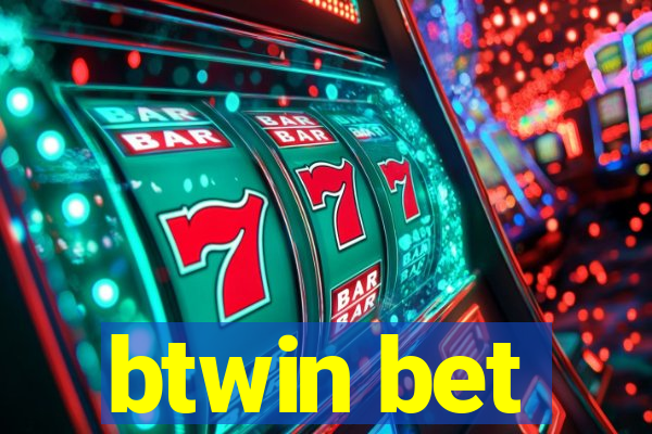 btwin bet