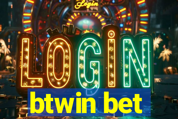 btwin bet