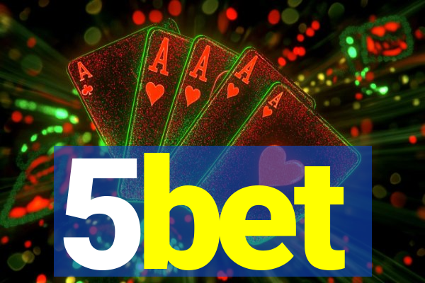 5bet