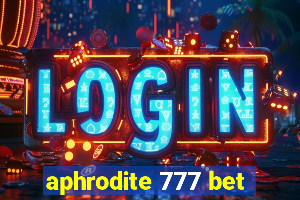 aphrodite 777 bet