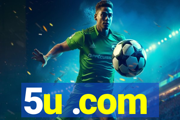 5u .com