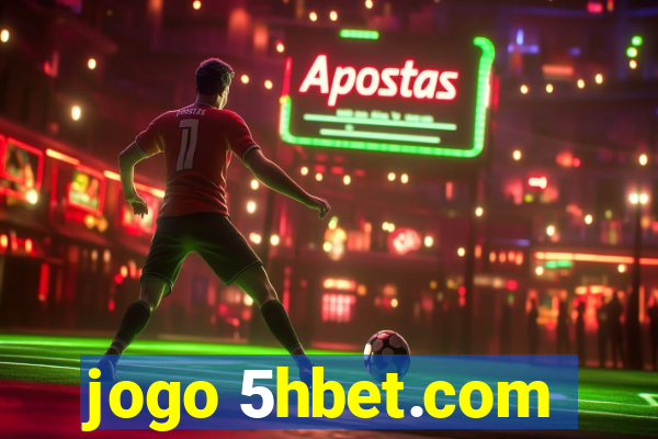 jogo 5hbet.com