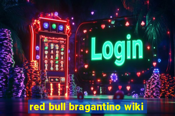 red bull bragantino wiki