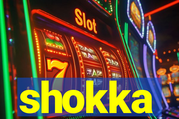 shokka