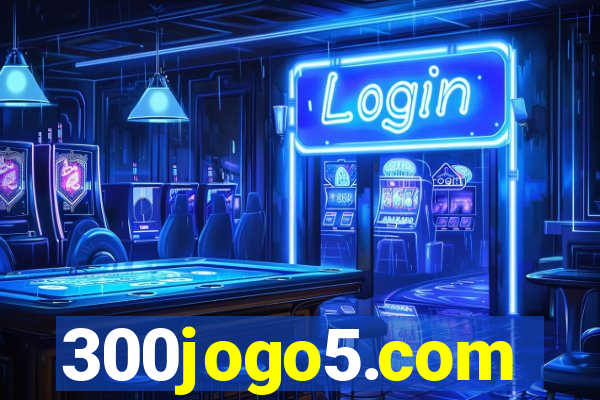 300jogo5.com