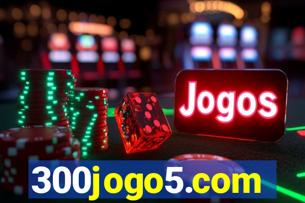 300jogo5.com