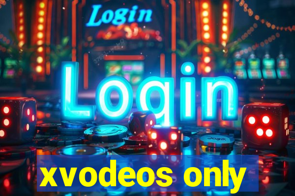 xvodeos only