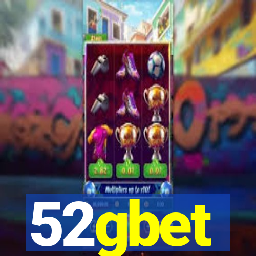 52gbet