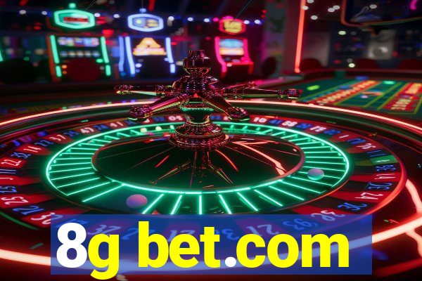 8g bet.com