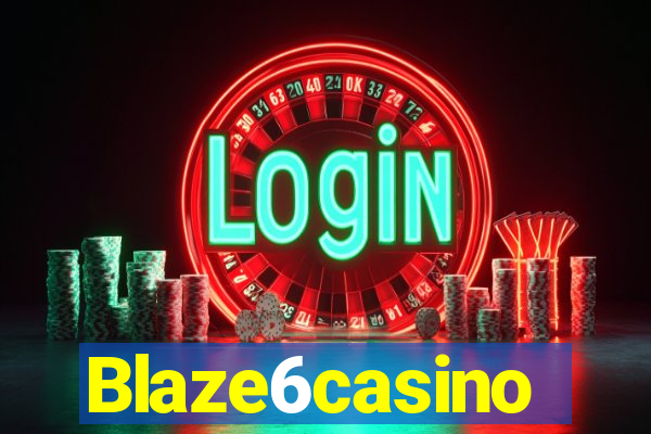 Blaze6casino