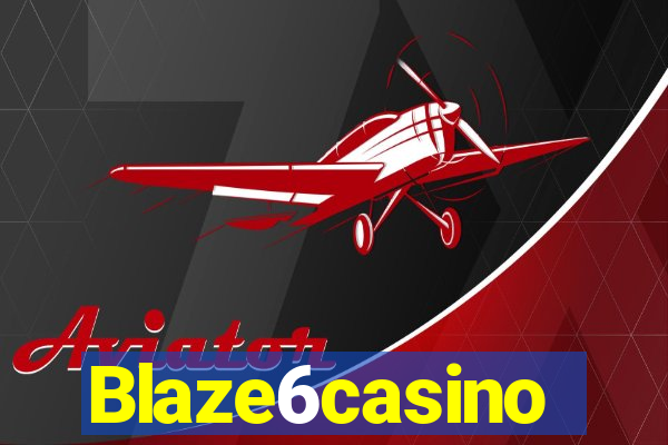 Blaze6casino