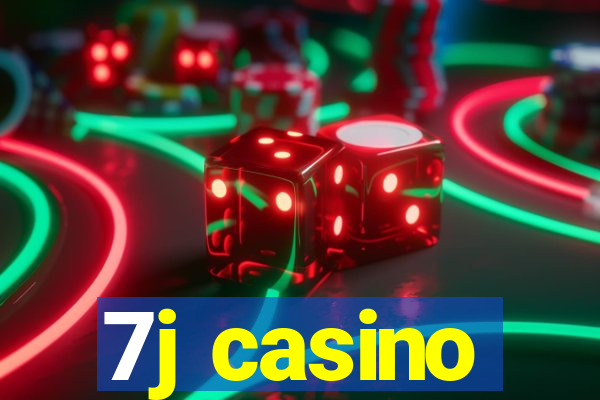 7j casino
