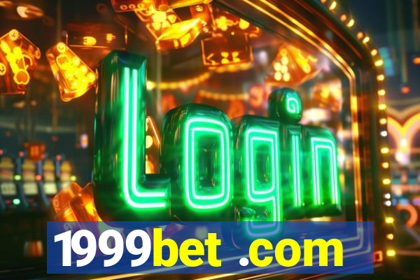 1999bet .com