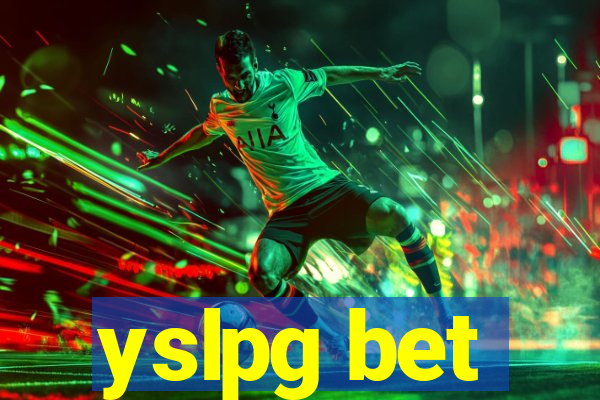 yslpg bet